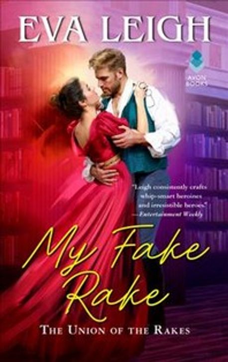 Eva Rakes Wikson My Fake Rake | Leigh, Eva - 교보문고