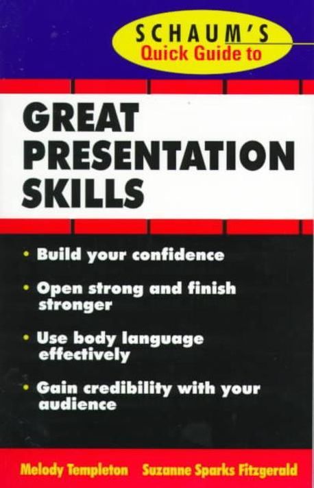 Schaum's Quick Guide to Great Presentations | Sparks, Suzanne ...