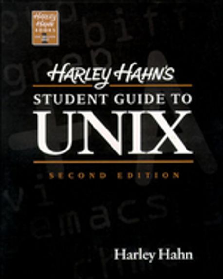 Student Ubix Harley Hahn's Student Guide to Unix | - 교보문고