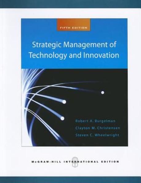 Strategic Management of Technology and Innovation | Burgelman, Robert A ...