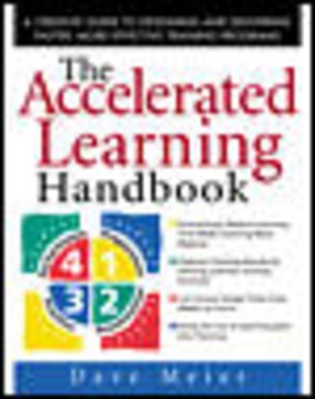 The Accelerated Learning Handbook | Meier, Dave - 교보문고
