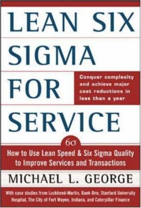 Lean Six SIGMA for Service | George, Michael L. - 교보문고