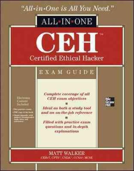 CEH Certified Ethical Hacker All-In-One Exam Guide [With CDROM ...