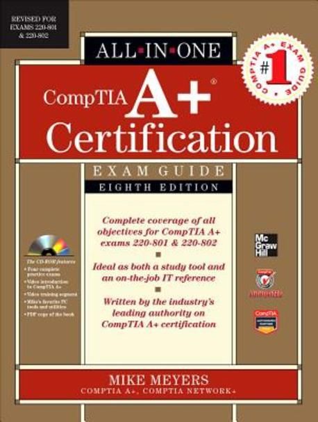 Comptia A+ Certification All-In-One Exam Guide, 8th Edition (Exams 220 ...