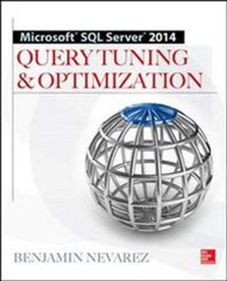 Microsoft SQL Server 2014 Query Tuning & Optimization | McGraw-Hill ...