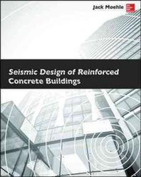 Seismic Design of Reinforced Concrete Buildings | McGraw-Hill ...
