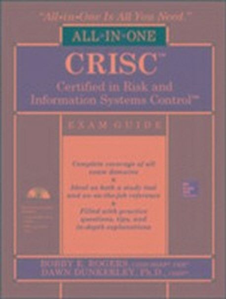 Crisc Certified in Risk and Information Systems Control All-In-One Exam ...