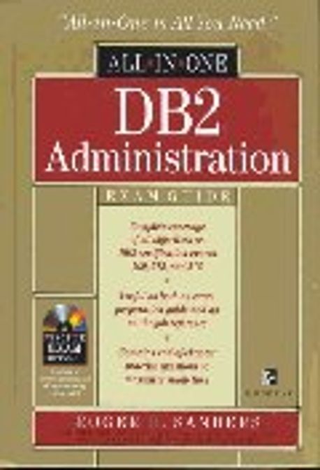 All-In-One DB2 Administration Exam Guide | Sanders, Roger E. - 교보문고