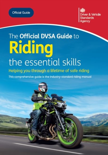 The Official DVSA Guide to Riding the essential Skills 2025 | Driver ...