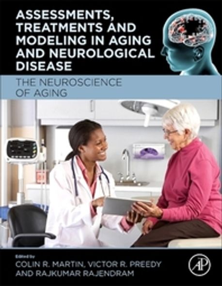 Assessments, Treatments and Modeling in Aging and Neurological Disease ...
