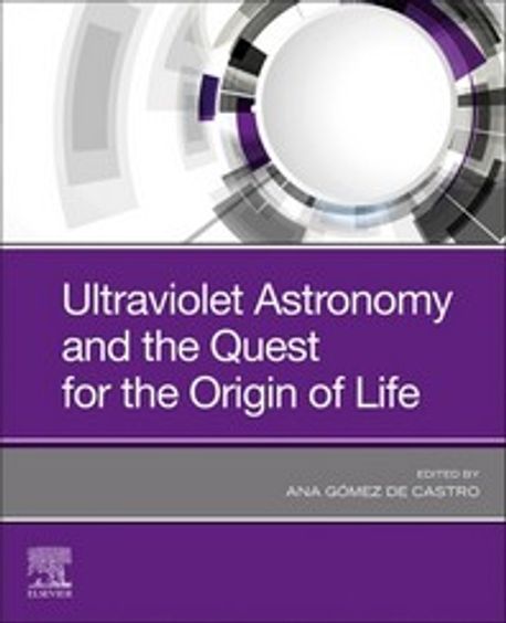 Ultraviolet Astronomy and the Quest for the Origin of Life Gomez