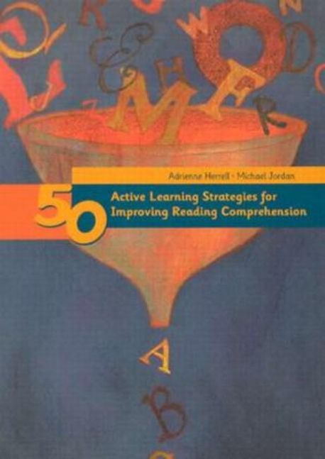 50 Active Learning Strategies for Improving Reading Comprehension ...