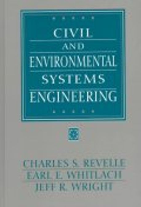 Civil and Environmental Systems Engineering | Revelle, C. S. - 교보문고
