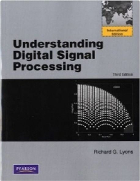 Understanding Digital Signal Processing | Lyons, Richard G. - 교보문고