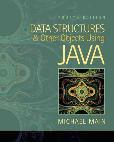 Data Structures & Other Objects Using Java | Main, Michael - 교보문고