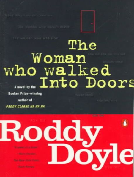 The Woman Who Walked into Doors