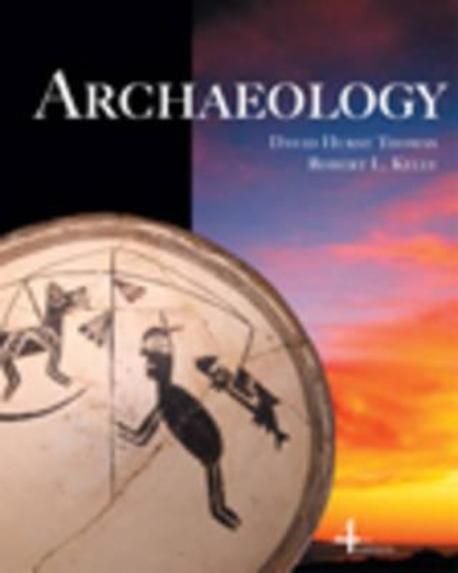 Archaeology | Thomas, David Hurst/ Kelly, Robert L. - 교보문고