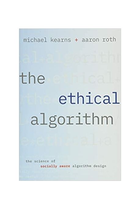 The Ethical Algorithm - 교보문고
