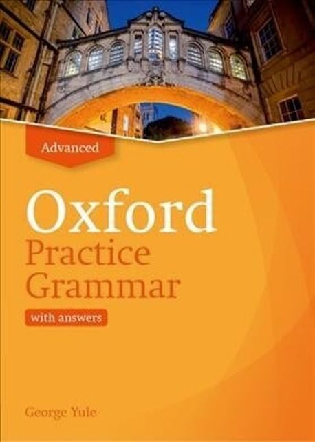 Oxford Practice Grammar Revised Advance Student Book with Key | George ...