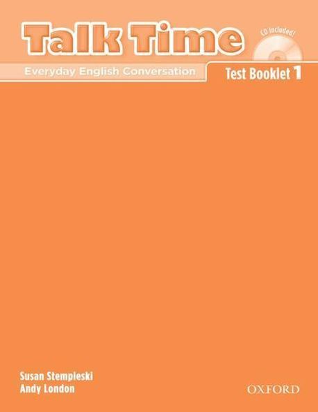 Talk Time 1 Test Booklet (W/CD) | Susan Stempleski - 교보문고