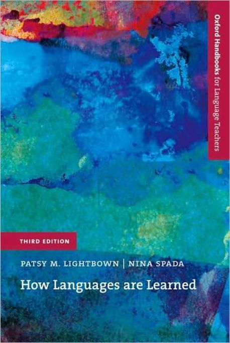 How languages are learned | Lightbown, Patsy M. - 교보문고