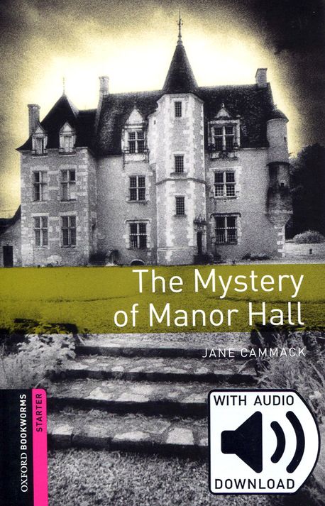 The Mystery of Manor Hall (with MP3) | Jane Cammack - 교보문고