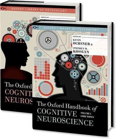 The Oxford Handbook of Cognitive Neuroscience 2 Volume Set | Kevin ...