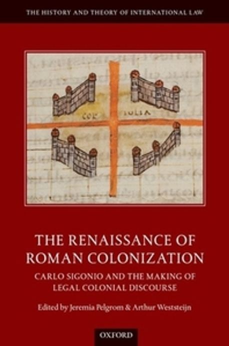 The Renaissance of Roman Colonization | Pelgrom, Jeremia - 교보문고
