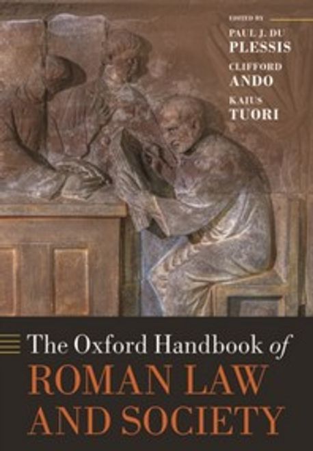 The Oxford Handbook of Roman Law and Society | Du Plessis, Paul J. - 교보문고