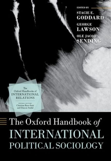 The Oxford Handbook of International Political Sociology | Goddard ...