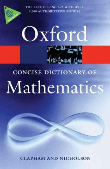 Nicholson Math The Concise Oxford Dictionary of Mathematics | Clapham, Christopher ...