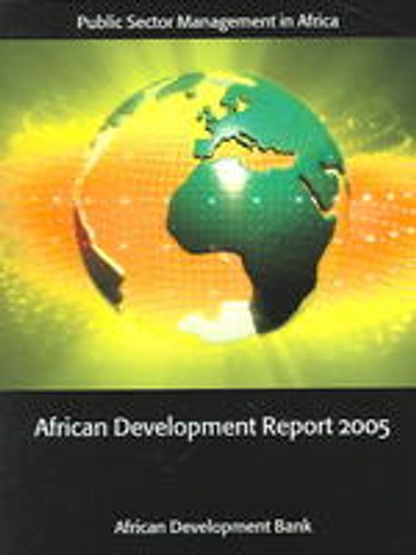 African Development Review African Development Report 2005 | The African Development Bank - 교보문고
