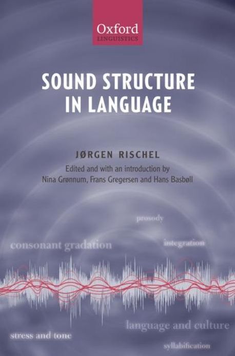 Sound Structure in Language | Rischel, Jorgen/ Gronnum, Nina (EDT ...