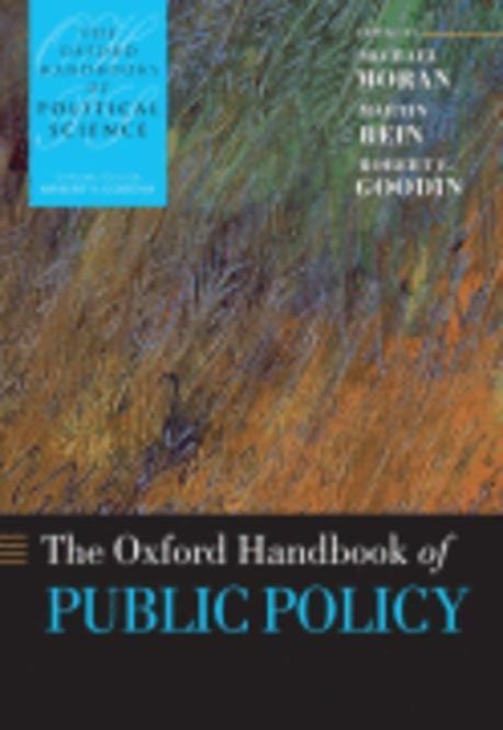 The Oxford Handbook of Public Policy | Moran, Michael (EDT)/ Rein ...