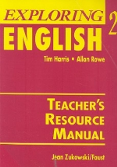 Exploring English 2 Teacher's Resource Manual | - 교보문고