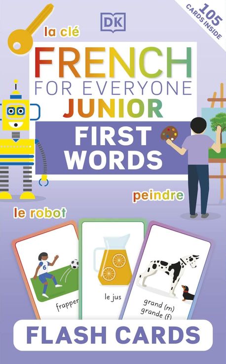 French for Everyone Junior First Words Flash Cards | DK - 교보문고