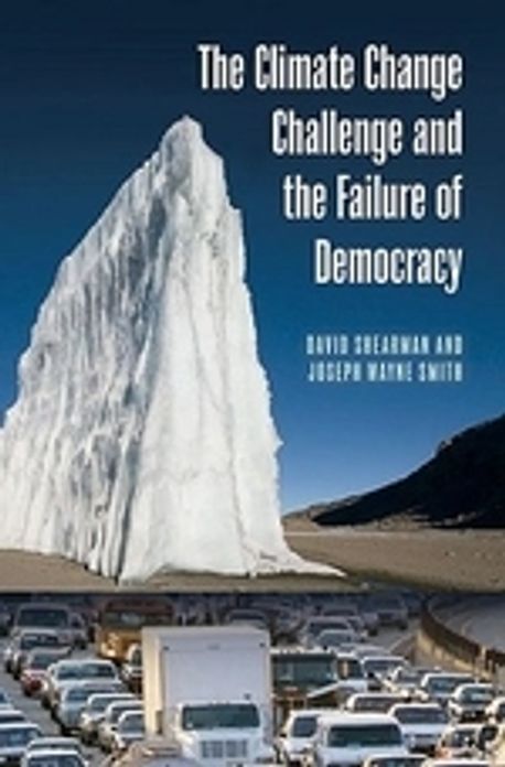 The Climate Change Challenge and the Failure of Democracy | Shearman ...