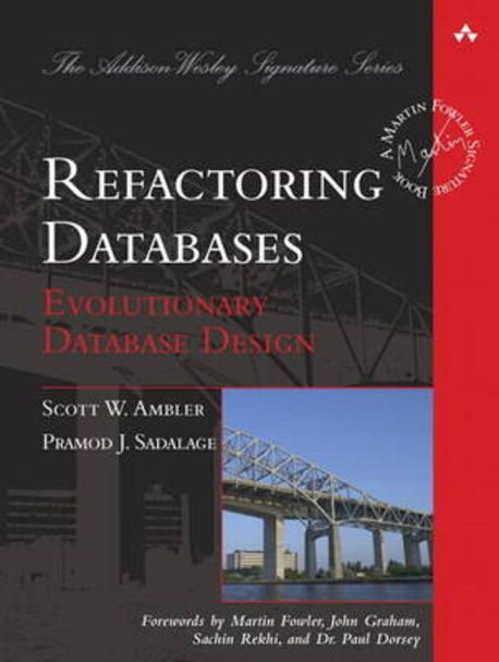 Refactoring Databases | Ambler, Scott J. - 교보문고