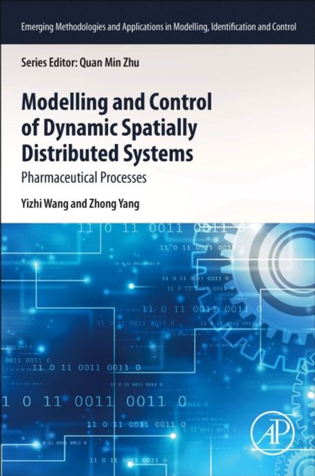 Modelling and Control of Dynamic Spatially Distributed Systems | Wang ...