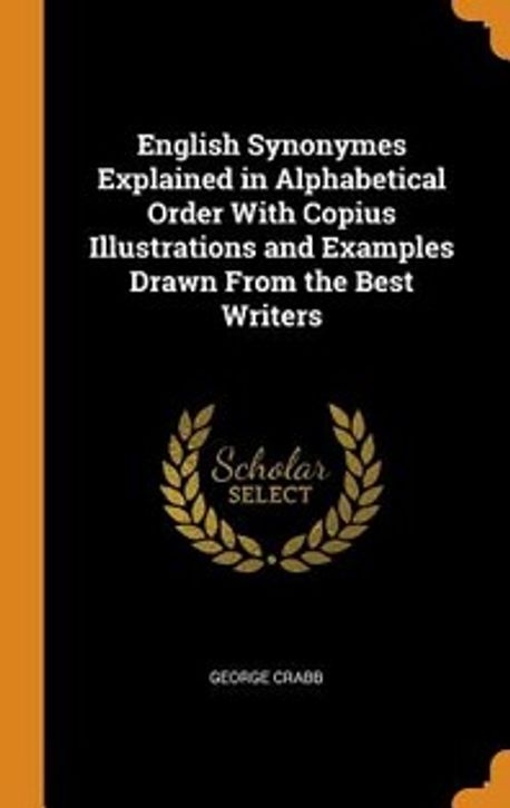 Copius Notes Example English Synonymes Explained in Alphabetical Order With Copius ...