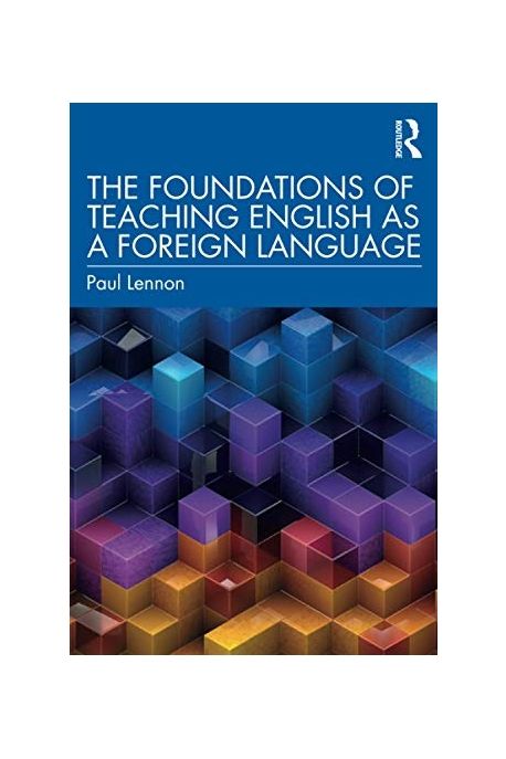 The Foundations of Teaching English as a Foreign Language | Lennon ...