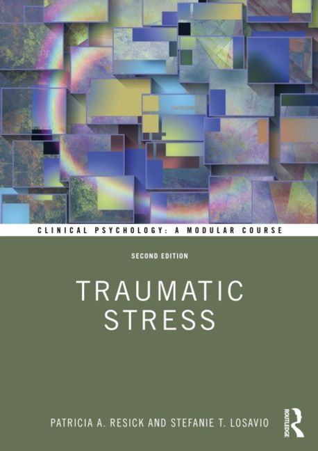 Resick Traumatic Stress | Patricia A. Resick - 교보문고