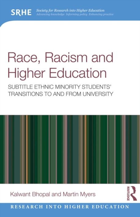 Race, Racism and Higher Education | Bhopal, Kalwant - 교보문고