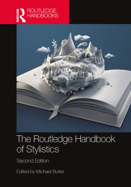 The Routledge Handbook of Stylistics | Burke, Michael - 교보문고