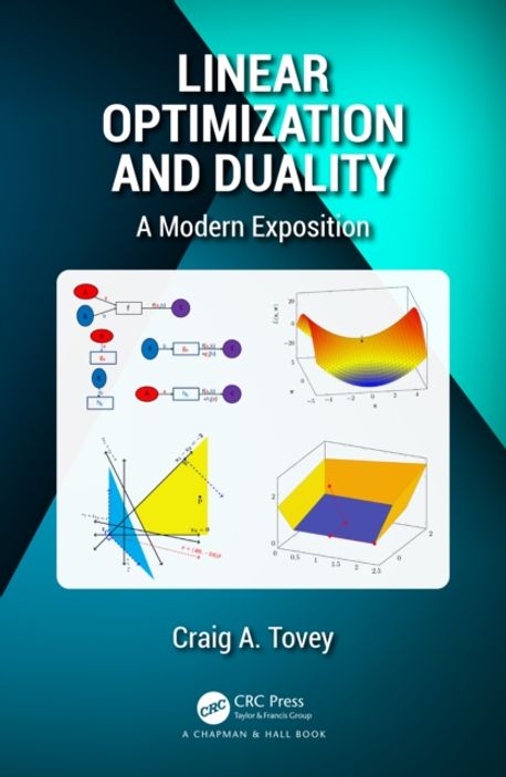 Linear Optimization and Duality | Craig A. (Georgia Institute of ...