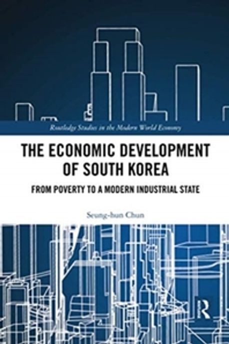 The Economic Development of South Korea | Chun, Seung-Hun - 교보문고