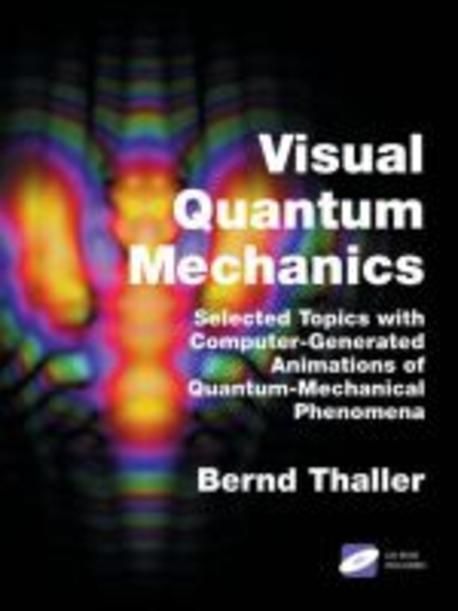 【2025年新作】 | Mechanics Quantum Visual Advanced Thaller, 교보문고 - Bernd 洋書