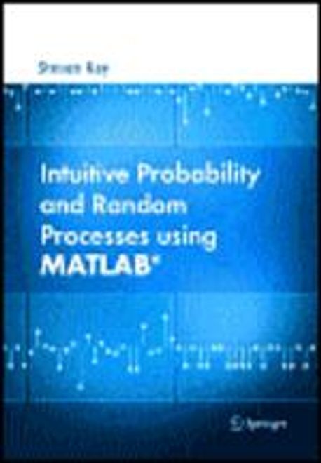 Intuitive Probability and Random Processes Using Matlab(r) | Kay ...