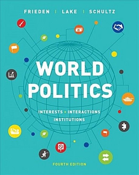 World Politics | Frieden, Jeffry A. - 교보문고