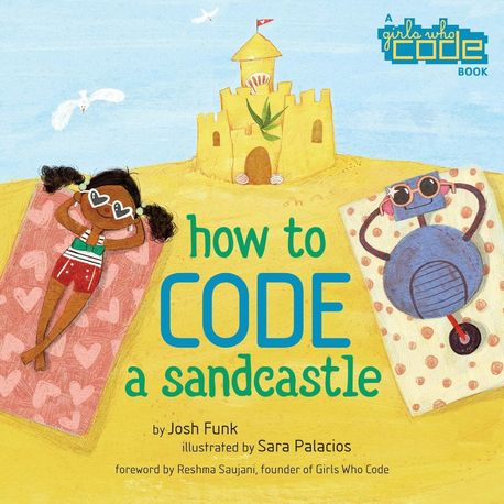 How to Code a Sandcastle | Funk, Josh - 교보문고